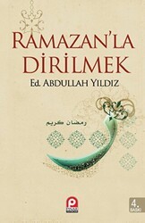 Ramazanla Dirilmek - Pınar Yayınları