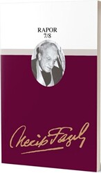 Rapor 7-8 : 72 - Necip Fazıl Bütün Eserleri - Büyük Doğu Yayınları