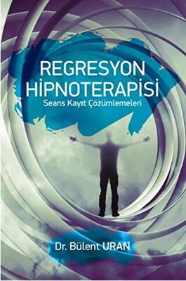 Regresyon Hipnoterapisi - 1