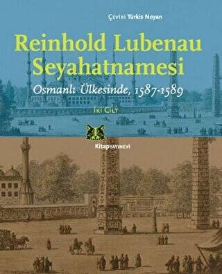 Reinhold Lubenau Seyahatnamesi 2 Cilt Takım - 1