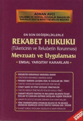 Rekabet Hukuku Tüketicinin ve Rekabetin Korunması Mevzuatı ve Uygulaması - Alfa Yayınları - Ders Kitapları