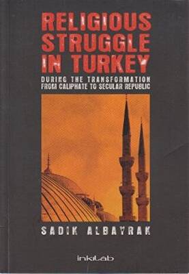 Religious Struggle In Turkey - 1