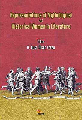 Representations of Mythological and Historical Women in Literature - 1