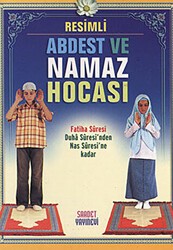 Resimli Abdest ve Namaz Hocası - Saadet Yayınevi