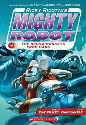 Ricky Ricotta`s Mighty Robot vs the Mecha-Monkeys from Mars - 1