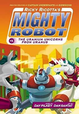 Ricky Ricotta`s Mighty Robot vs The Uranium Unicorns from Uranus - 1