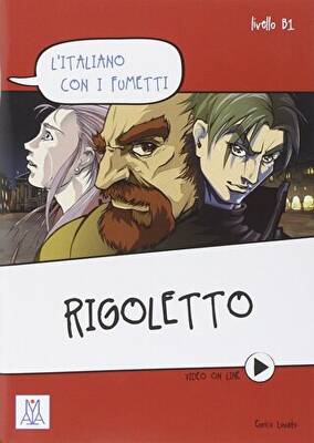 Rigoletto L´italiano con i fumetti +Video Online B1 - 1