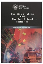 Rise of China and The Belt - Road Initiative - 1