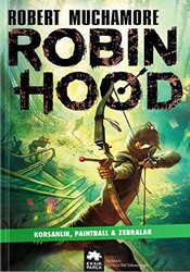 Robin Hood 2: Korsanlık, Paintball - Zebralar - 1
