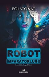 Robot İmparatorluğu - 1