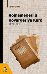 Rojnamegeri ü Kovargeriya Kurd 1898 -1932 - 1