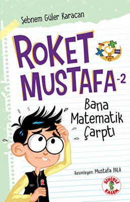 Roket Mustafa 2 - Bana Matematik Çarptı - 1