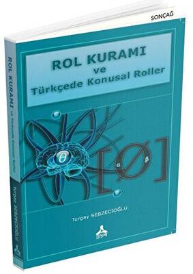Rol Kuramı ve Türkçede Konusal Roller - 1