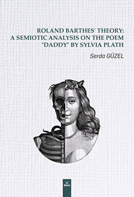 Roland Barthes’ Theory: A Semiotic Analysis on The Poem “Daddy” by Sylvia Plath - 1