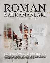 Roman Kahramanları Dergisi Sayı: 30 Nisan-Haziran 2017 - 1