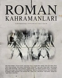 Roman Kahramanları Dergisi Sayı: 31 Temmuz-Eylül 2017 - 1