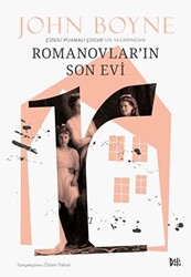 Romanovlar`ın Son Evi - 1