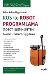 ROS ile Robot Programlama Robot İşletim Sistemi - 1