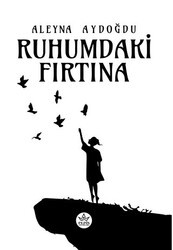 Ruhumdaki Fırtına - Elpis Yayınları