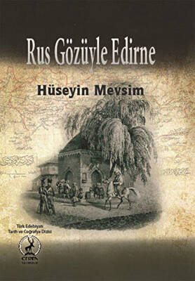 Rus Gözüyle Edirne - 1