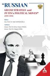 Russian - Grand Strategy and Putin’s Political Moves 2000-2008 - 1