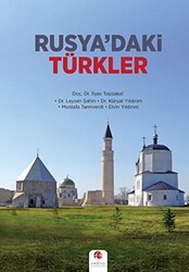 Rusya’daki Türkler - 1