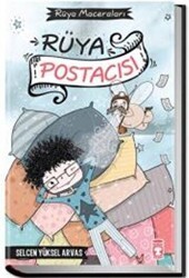 Rüya Postacısı - Rüya Maceraları - Timaş Çocuk