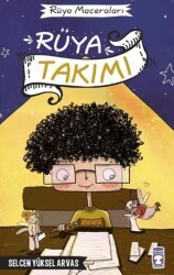 Rüya Takımı - Rüya Maceraları - Timaş Çocuk