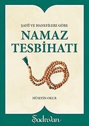 Şafii ve Hanefilere Göre Namaz Tesbihatı - Hacegan Yayıncılık