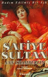 Safiye Sultan 1 Hadım Edilmiş Bir Aşk - 1