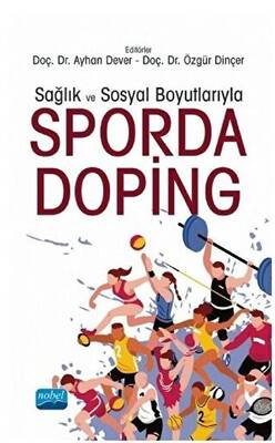 Sağlık ve Sosyal Boyutlarıyla Sporda Doping - 1