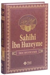 Sahihi İbn Huzeyme Tercümesi 1. Cilt - İtisam Yayınları