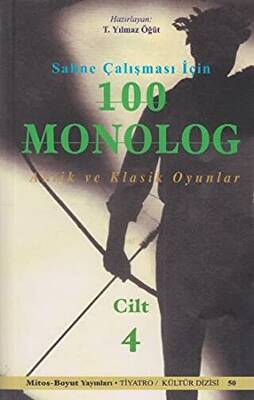Sahne Çalışması İçin 100 Monolog Cilt 4 - 1