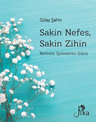 Sakin Nefes, Sakin Zihin - 1