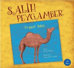 Salih Peygamber - Prophet Saleh - 1