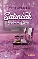 Salıncak - Beklenen Yolcu - Apsis Kitap