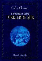 Şamandan Şaire Türklerde Şiir - 1