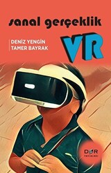 Sanal Gerçeklik VR - 1