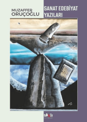 Sanat Edebiyat Yazıları - Sancı Yayınları