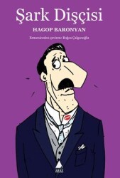 Şark Dişçisi - Aras Yayıncılık