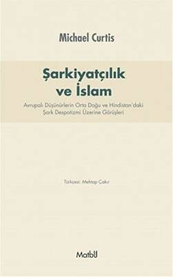 Şarkiyatçılık ve İslam - 1