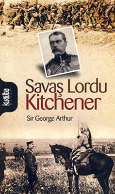 Savaş Lordu Kitchener - 1