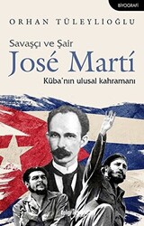 Savaşçı ve Şair Jose Marti - 1