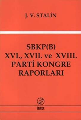 SBKP B 16., 17. ve 18. Parti Kongre Raporları - 1