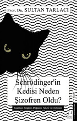 Schrödinger’in Kedisi Neden Şizofren Oldu? - 1