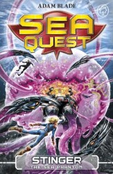 Sea Quest: Stinger the Sea Phantom: Book 6 - 1