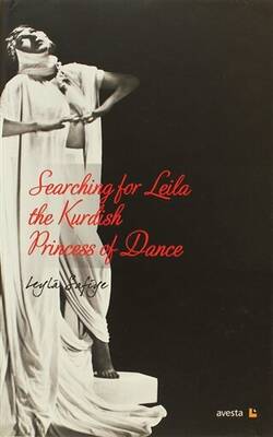 Searching for Leila the Kurdish Princess of Dance - 1