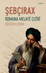 Şebçirax - Romana Melaye Ciziri - 1