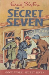 Secret Seven: Good Work Secret Seven: Book 6 - 1