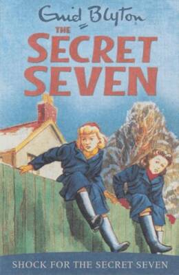 Secret Seven: Shock for the Secret Seven: Book 13 - 1